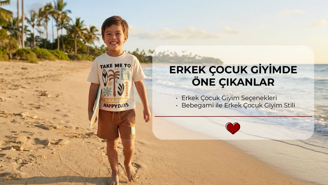 Erkek Çocuk Giyimde Öne Çıkanlar